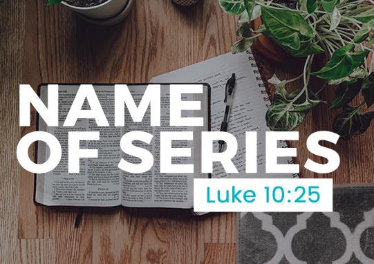 Sermon Series